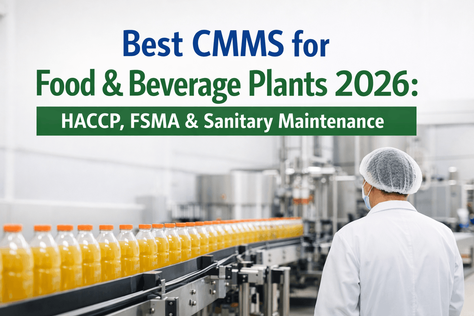 cmms-food-beverage-haccp-fsma