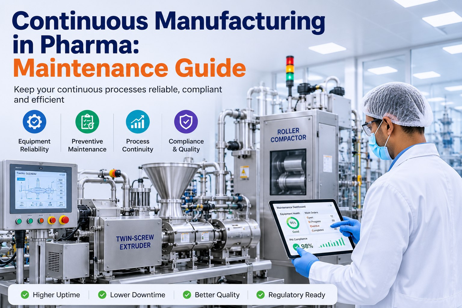 continuous-manufacturing-pharma-maintenance-guide