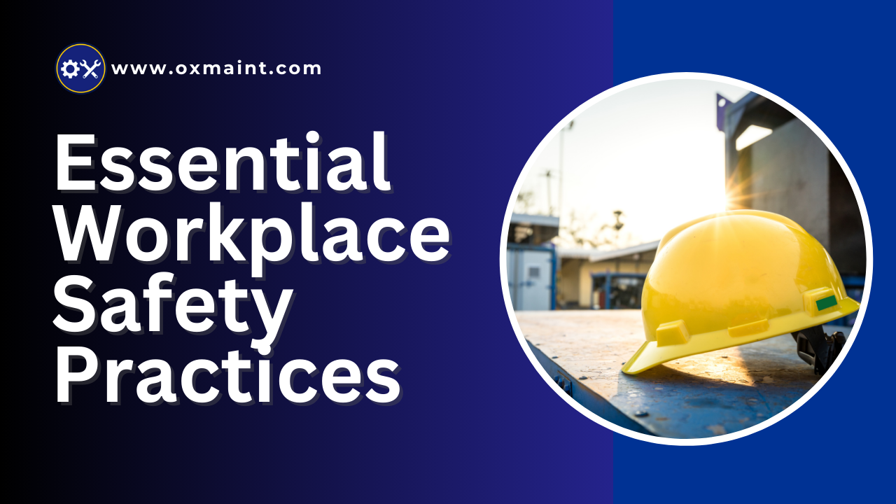 essential-workplace-safety-practices