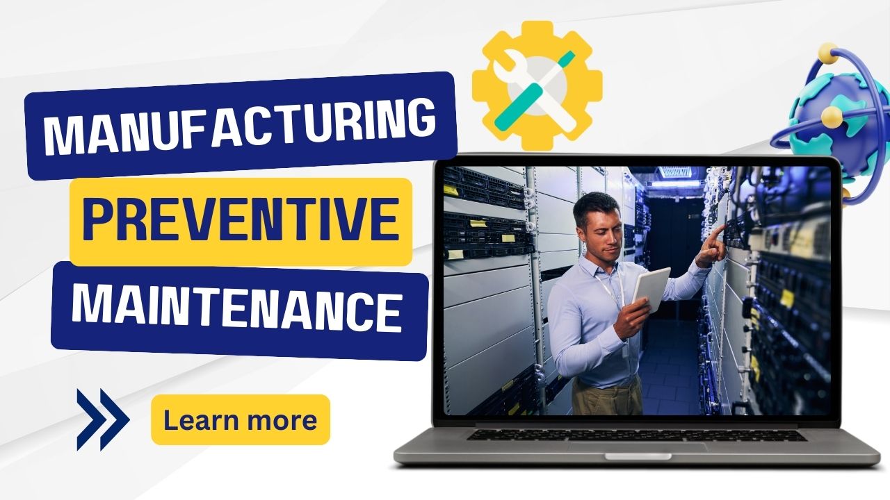 manufacturing-preventive-maintenance
