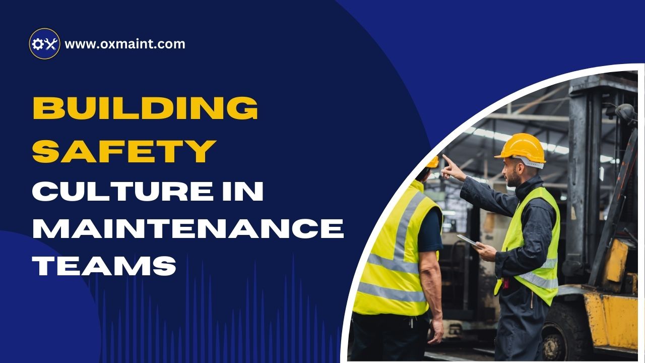 safety-culture-in-maintenance-team