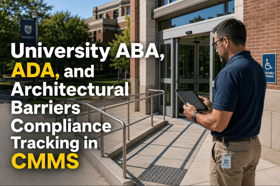 university-aba-ada-architectural-barriers-compliance-cmms