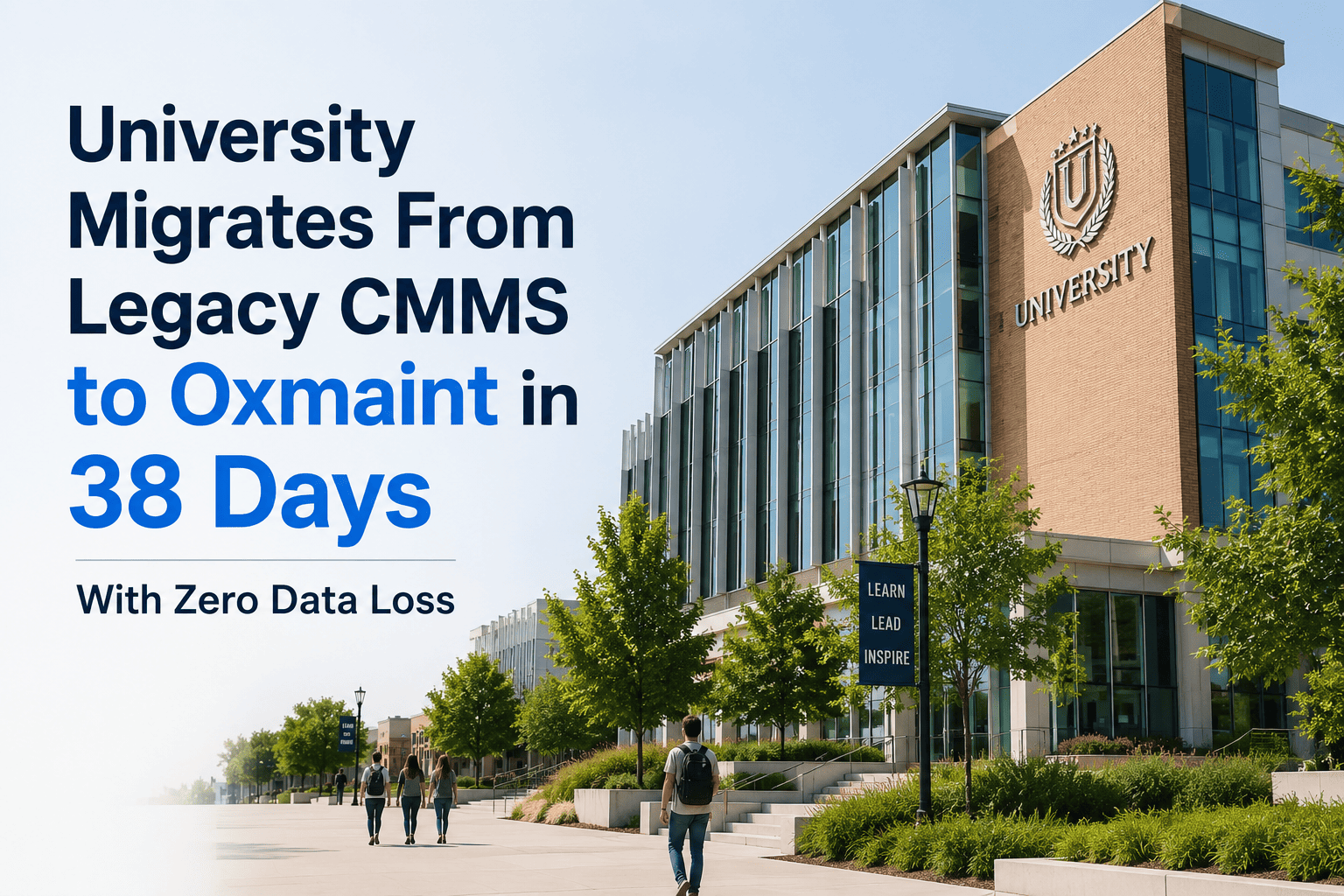 university-migrates-legacy-cmms-oxmaint-38-days-zero-data-loss