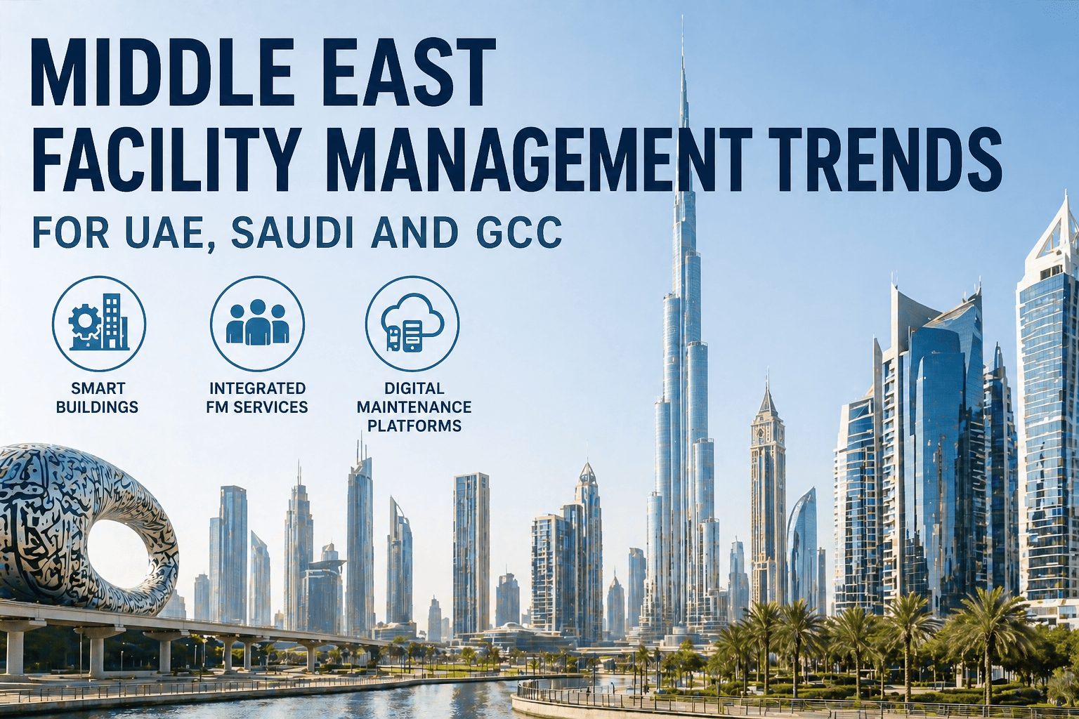 middle-east-facility-management-trends-uae-saudi-gcc