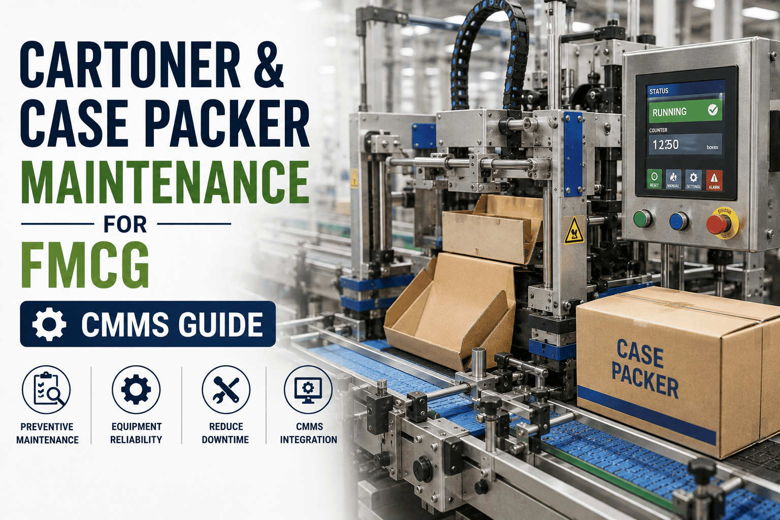 cartoner-case-packer-maintenance-fmcg-cmms-guid