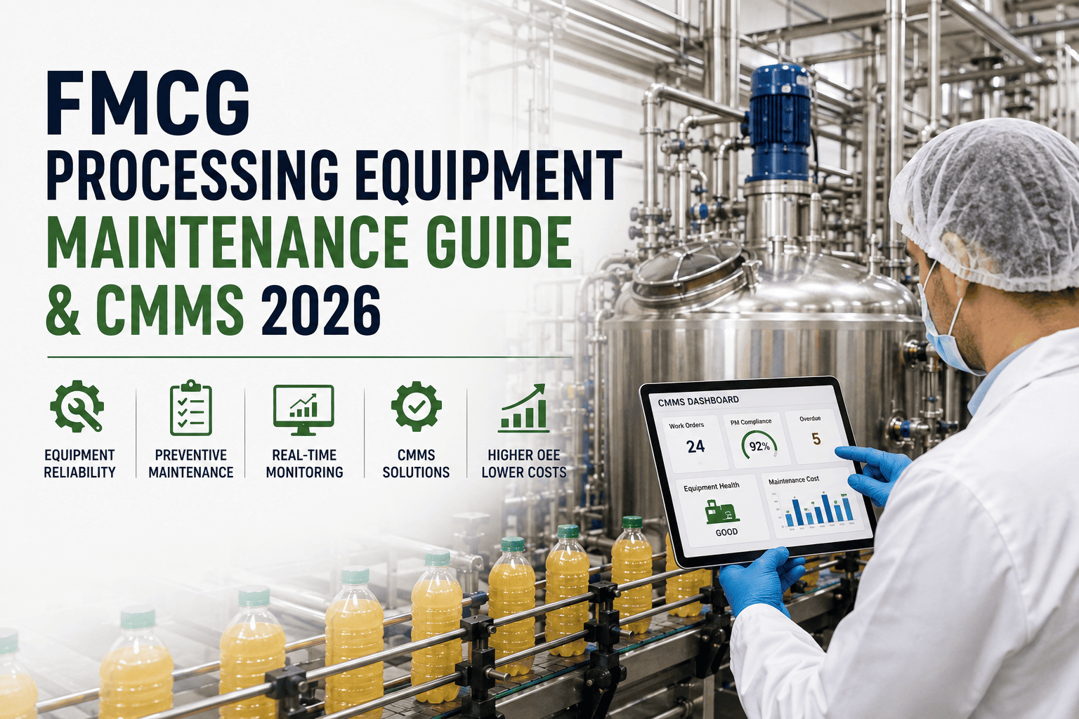 fmcg-processing-equipment-maintenance-guide-cmms-2026