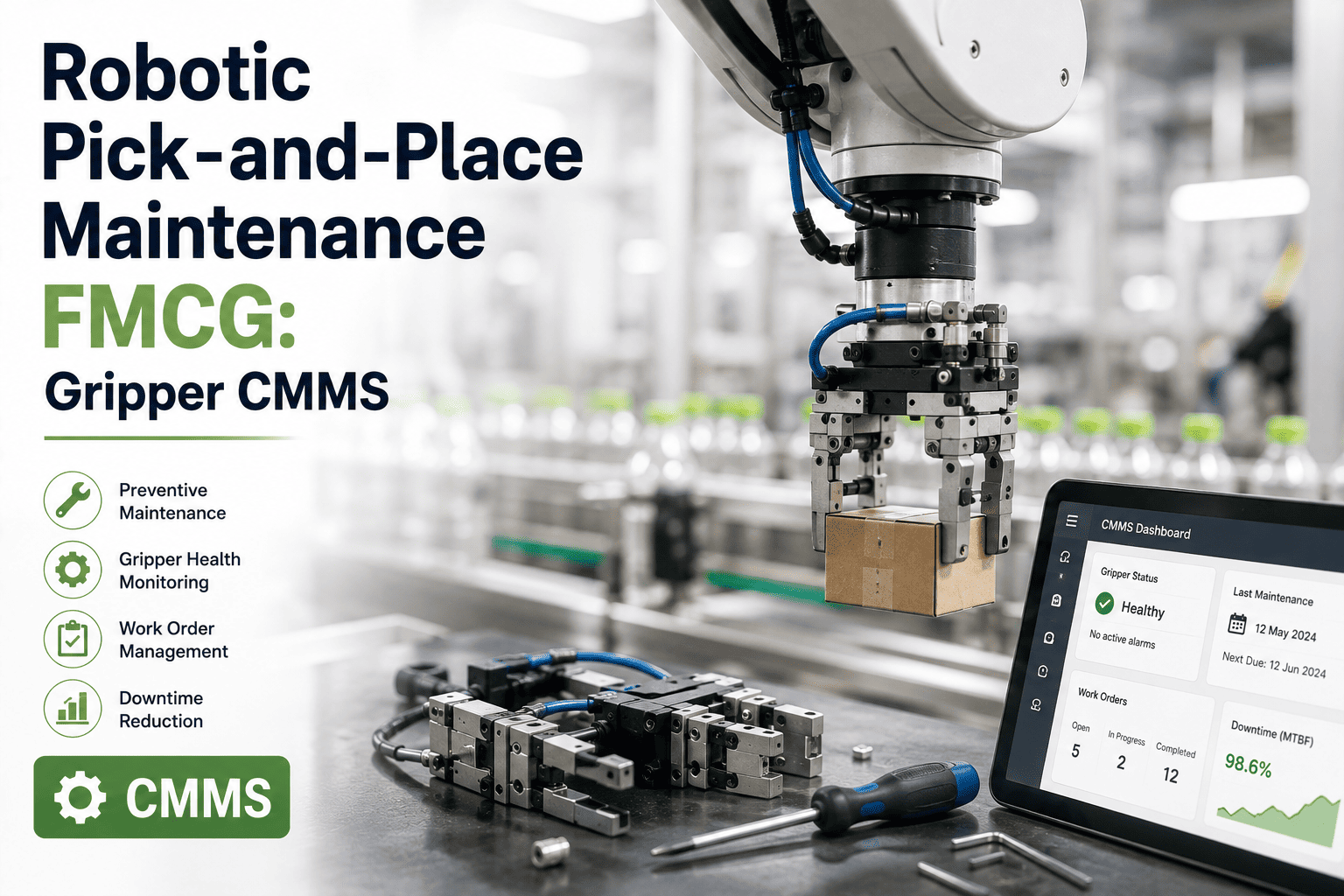 robotic-pick-place-maintenance-fmcg-gripper-cmms