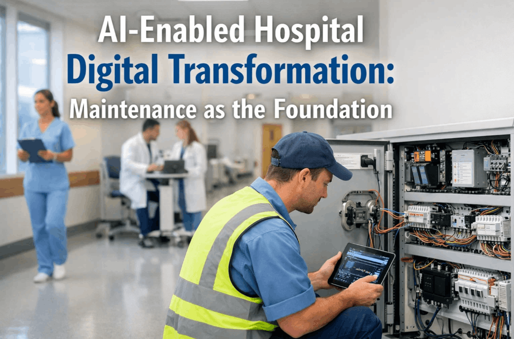 ai-enabled-hospital-digital-transformation-maintenance-as-the-foundation