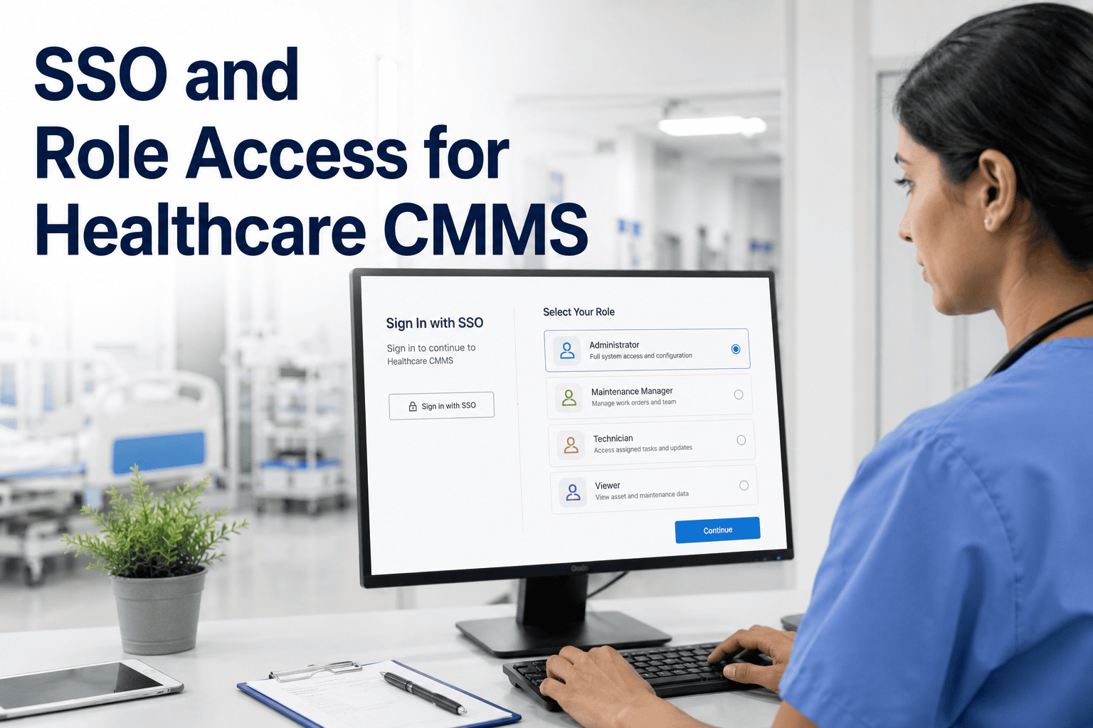 sso-and-role-access-for-healthcare-cmms