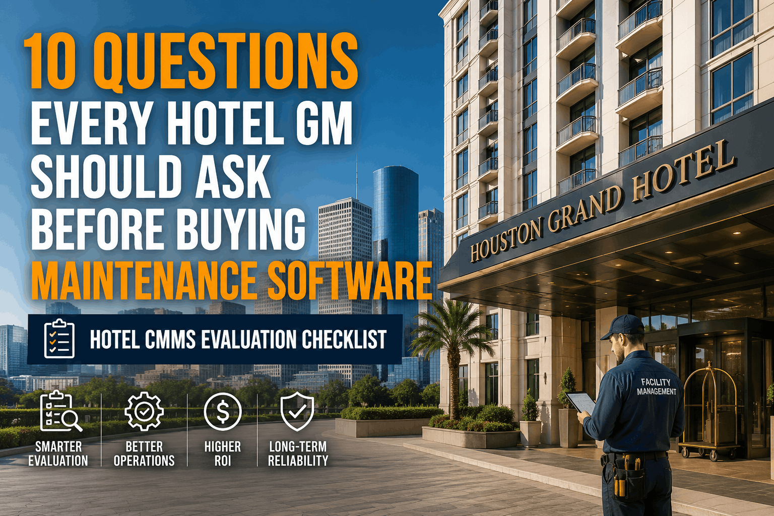 10-questions-every-hotel-gm-should-ask-before-buying-maintenance-software