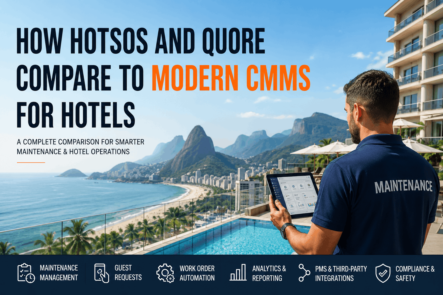 how-hotsos-and-quore-compare-to-modern-cmms-for-hotels
