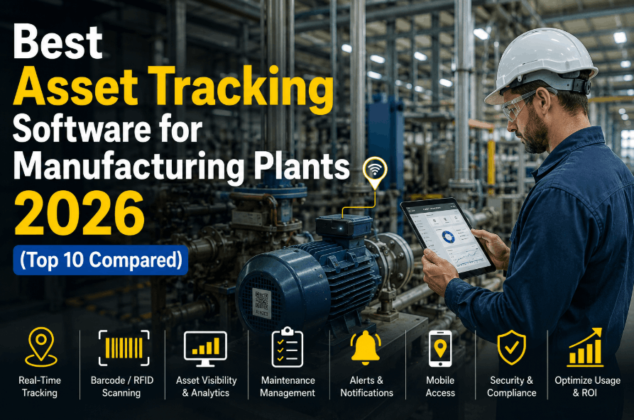 best-asset-tracking-software-for-manufacturing-plants-2026-(top-10-compared)