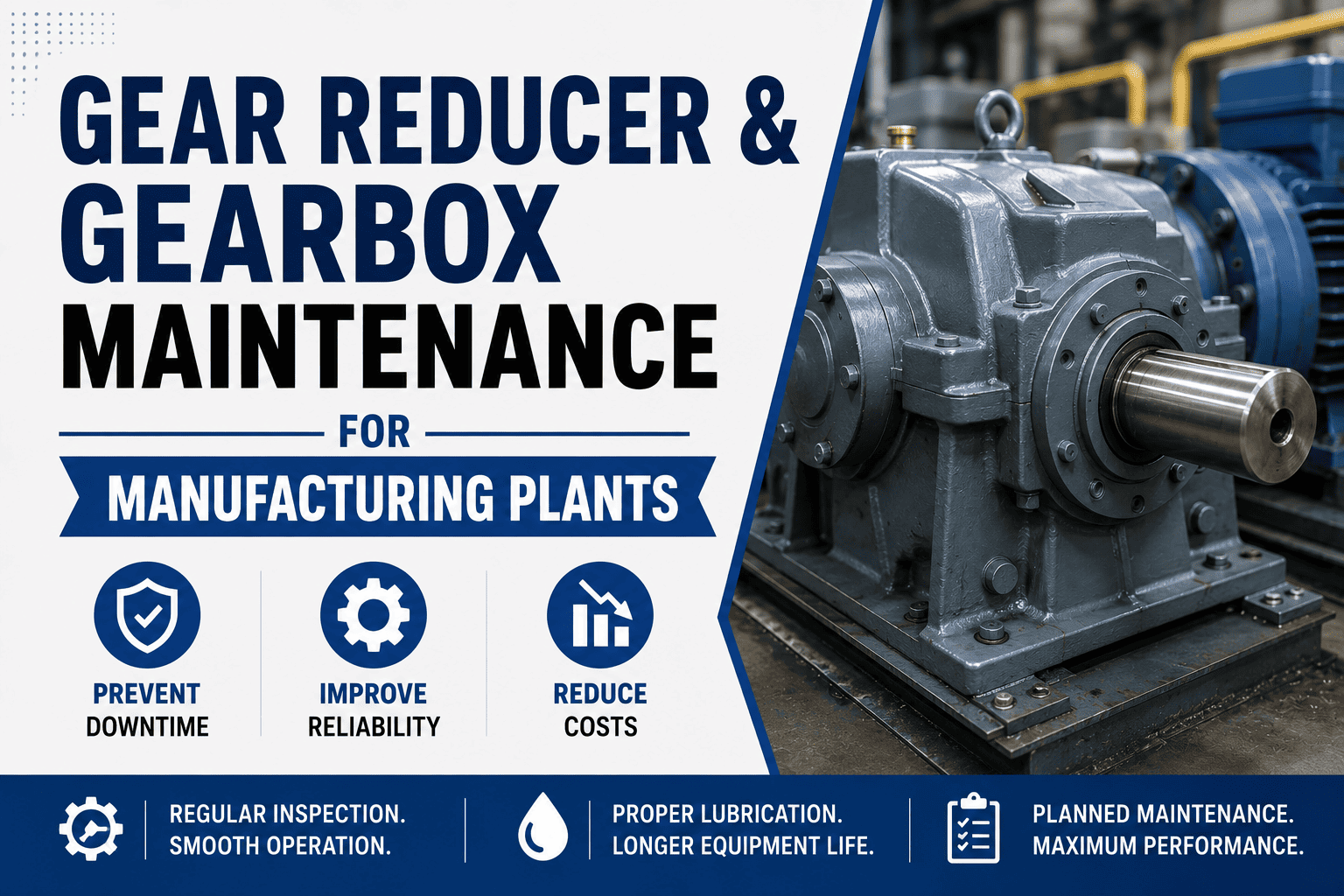 gear-reducer-gearbox-maintenance-manufacturing-plant
