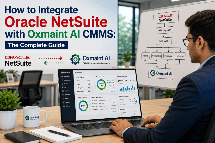 how-to-integrate-oracle-netsuite-with-oxmaint-ai-cmms-the-complete-guide