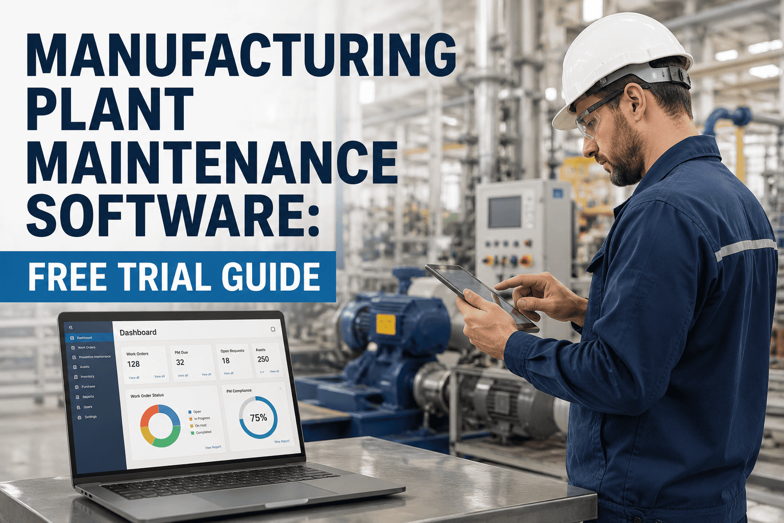 manufacturing-plant-maintenance-software-free-trial-guide