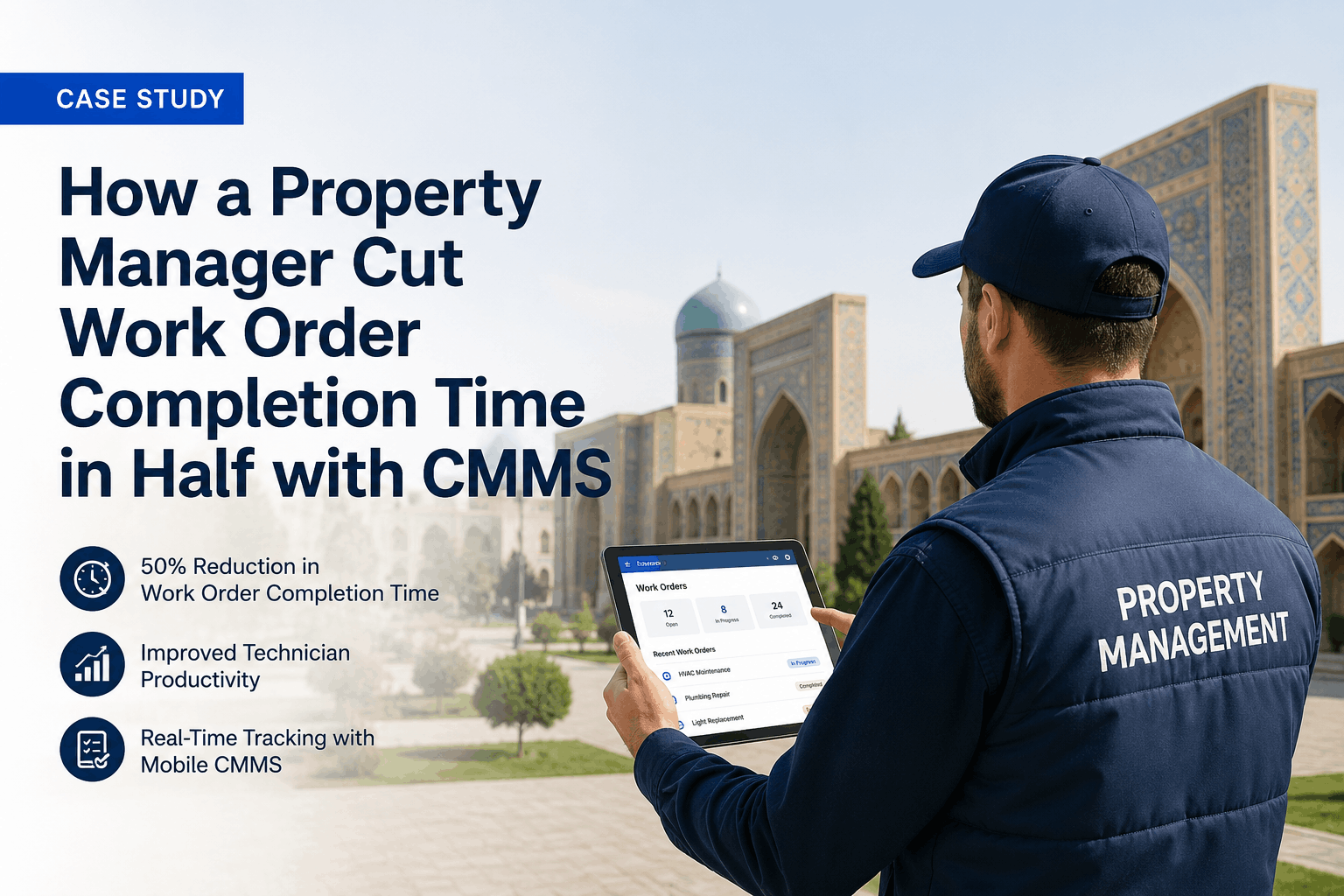 how-a-property-manager-cut-work-order-completion-time-in-half-with-cmms