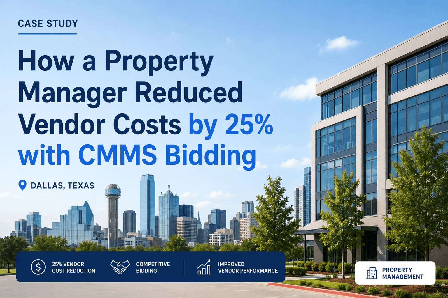 how-a-property-manager-reduced-vendor-costs-by-25-with-cmms-bidding
