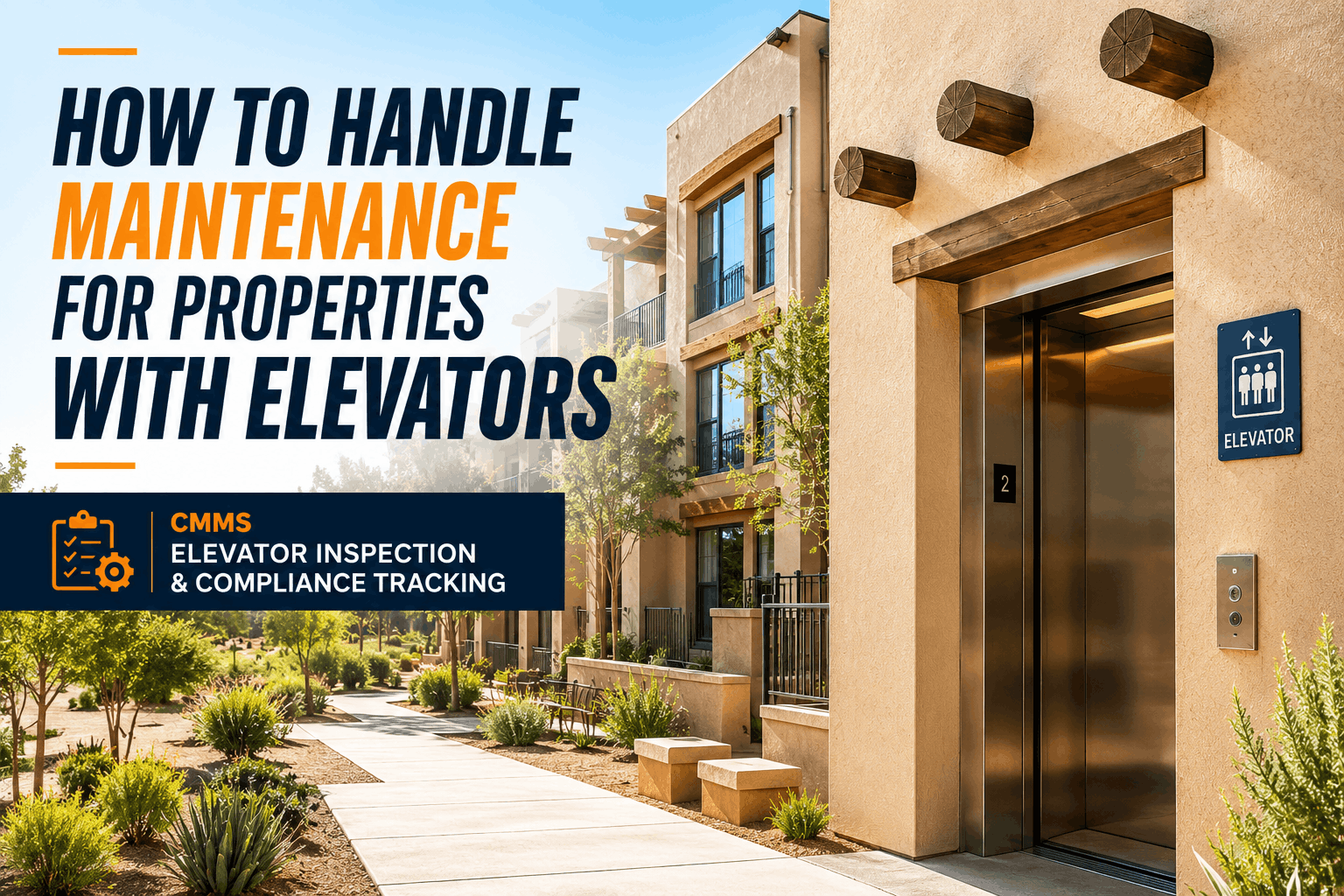 how-to-handle-maintenance-for-properties-with-elevators