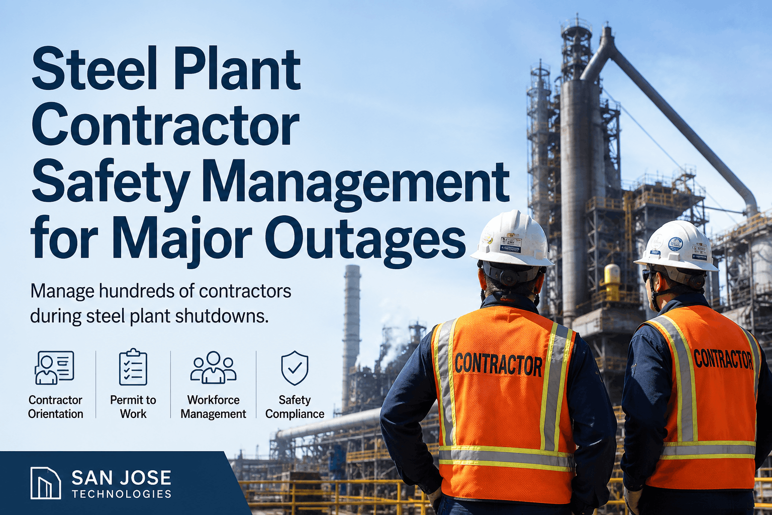 steel-plant-contractor-safety-management-for-major-outages